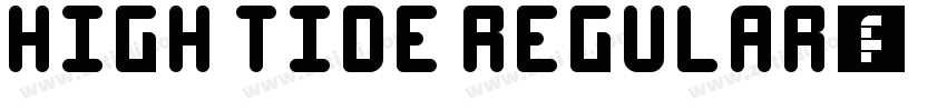 High Tide Regular字体转换